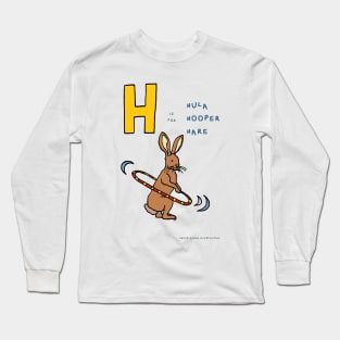 H is for hula hooper hare. Long Sleeve T-Shirt